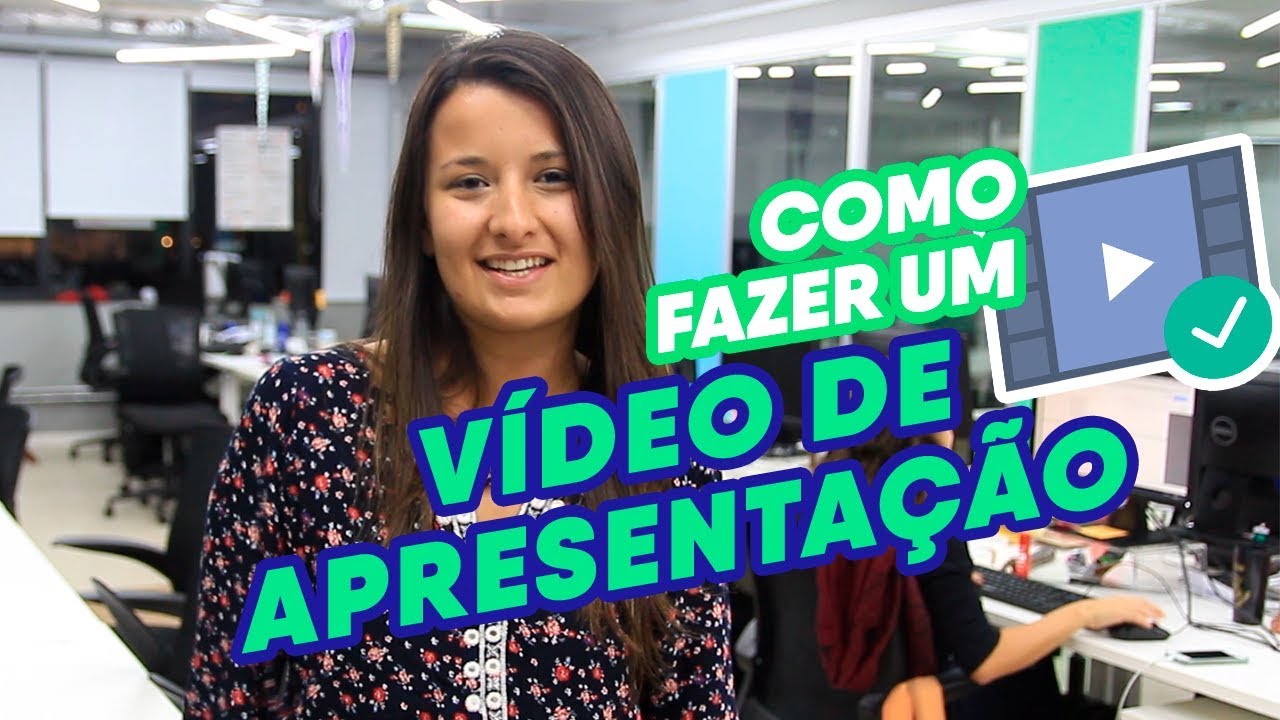 Como fazer um Vídeo de Apresentação para Vaga de Emprego | Na Prática