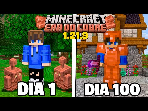SOBREVIVI 100 DIAS NA ATUALIZAÇÃO DO COBRE NO MINECRAFT HARDCORE