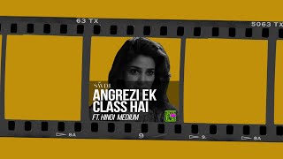 Angrezi Class ft. Hindi Medium #shorts #betweenthelinesTS