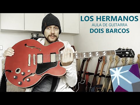 Dois barcos - Los Hermanos