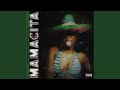 Mamacita
