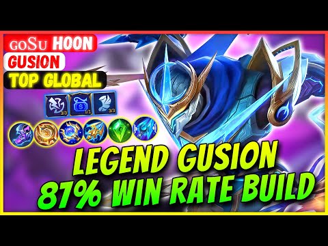 Legend Gusion 87% Win Rate Build [ ɢᴏsᴜ Hoon Gusion ] Mobile Legends Gameplay And Build.