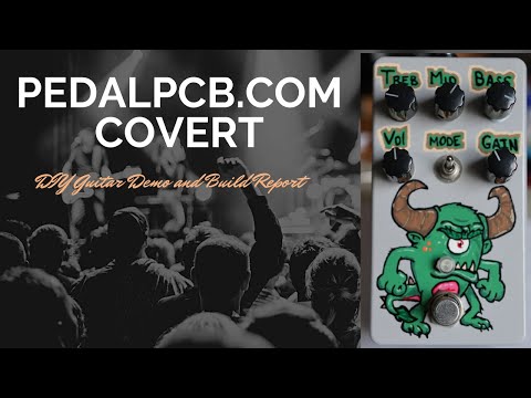 PedalPCB.com Covert I DIY Guitar Pedal Demo and Build Report