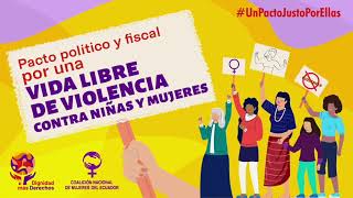 Ecuador exige un #PactoJustoPorEllas