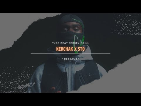 " Réseaux " Kerchak x Sto x Ziak TYPE BEAT Jersey drill uk INSTRUMENTAL 160 BPM