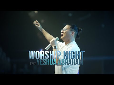 WORSHIP NIGHT Feat. YESHUA ABRAHAM | Glow Fellowship Centre