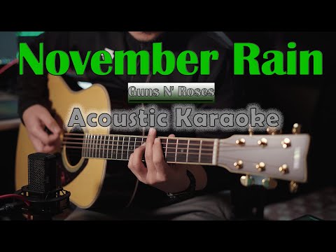 Guns N' Roses - November Rain | Acoustic Karaoke | Acoustic Guitar Cover