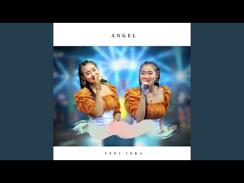 Download Yeni Inka - Angel MP3