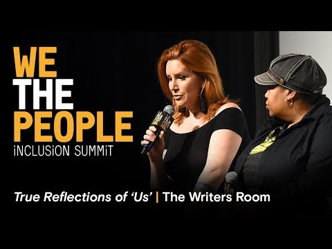 TRUE REFLECTIONS OF US: THE WRITERS ROOM - We The People | 2018 LA Film Festival