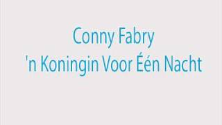 Conny Fabry - Koningin Voor ��n Nacht video