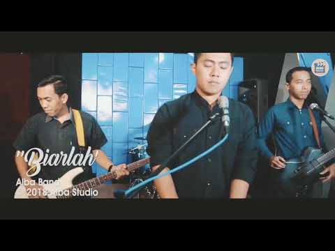Biarlah (ALBA Band)