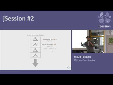 jSession #2 - Jakub Pilimon - CQRS and Event Sourcing