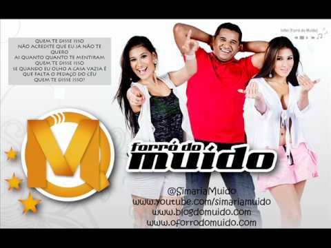 Quem Te Disse Isso? - Forró do Muído