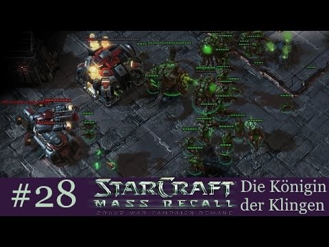 [FINALE]Das große Finale!!! - Starcraft: Mass Recall: Die Königin der Klingen #28 [Deutsch | German]