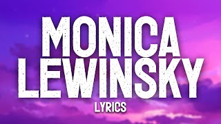 Monica Lewinsky (Lyrics)