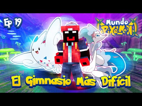ASÍ DERROTÉ EL GIMNASIO MÁS DIFÍCIL | Mundo Pixelmon 3 EP19