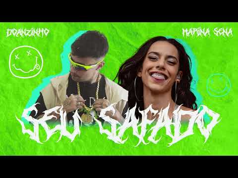 DOANZINHO BREGADEIRA, MARINA SENA - SEU SAFADO (ARROCHADEIRA REMIX)