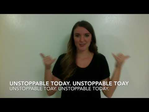 Unstoppable (ASL Interpretation)