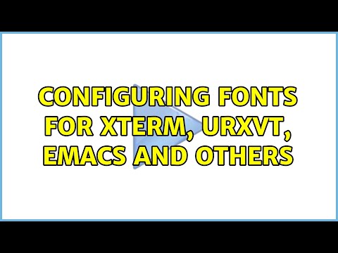 Configuring fonts for xterm, urxvt, emacs and others