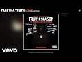 Trae Tha Truth - I Ont Feel (Official Audio) ft. Payroll Giovanni