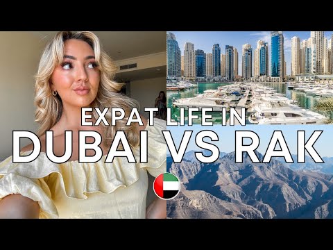 LIVING IN RAS AL KHAIMAH VS DUBAI? EXPAT LIFE IN UAE 2021