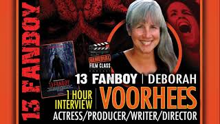 13 Fanboy Preview Interview with Director Deborah Voorhees, Remedial Film Class Podcast RFCP video