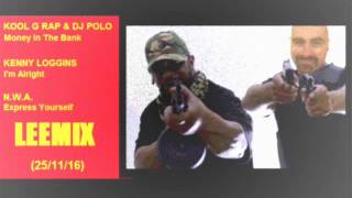 Kool G Rap &amp; DJ Polo - Money In The Bank (LEEMIX)