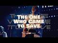 The One Who Came To Save Graceland Worship