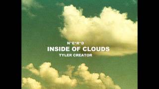 N.E.R.D - Inside Of Clouds (Tyler, The Creator) [Lyrics]