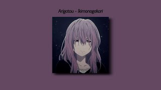 Arigatou - Ikimonogakari (Slowed And Reverb + Underwater) Lyrics