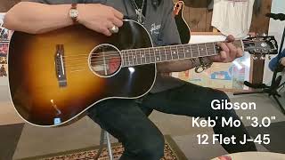 Video thumbnail for Gibson 【NEW !】 Keb' Mo' "3.0" 12 Flet J-45 #20953051 by G'CLUB TOKYO