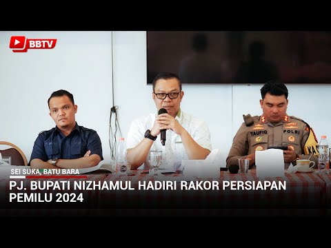 PJ BUPATI NIZHAMUL HADIRI RAKOR PERSIAPAN PEMILU 2024