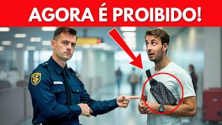 NOVAS REGRAS QUE PODEM ACABAR COM SUA PRÓXIMA VIAGEM!