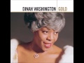 Dinah Washington - Salty Papa Blues