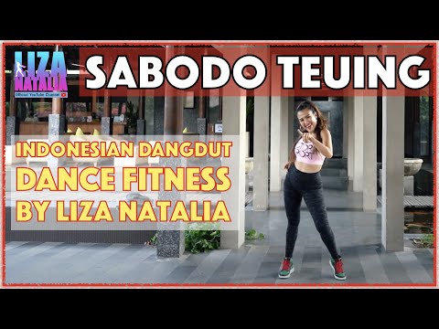 Sabodo Teuing || Dance Fitness with Dangdut Music || Liza Natalia || Senam & Joged