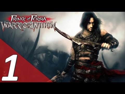 Prince of Persia Warrior Within - Walkthrough Part 1 - [PC]