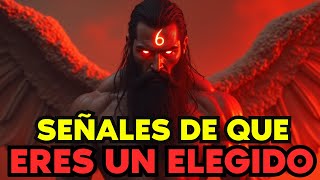 6 Señales de que Eres un Elegido | Todos los Elegidos Deben Ver Esto