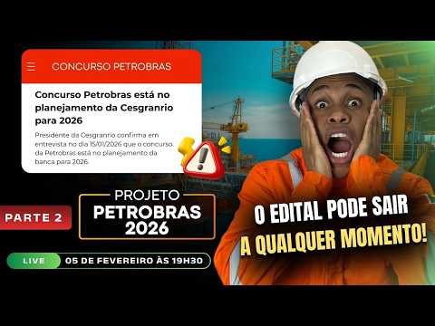 ✅ PETROBRAS: Descubra como se tornar um petroleiro de carreira - Projeto Petrobras 2026 - Parte 2