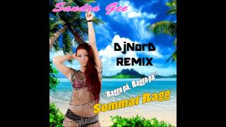 Sandra Gee - Sommar Ragg (DjNorD Remix)