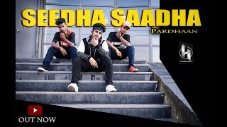 Seedha Saadha - Pardhaan | Bipin Rex - Choreography  | THE HACKER CREW