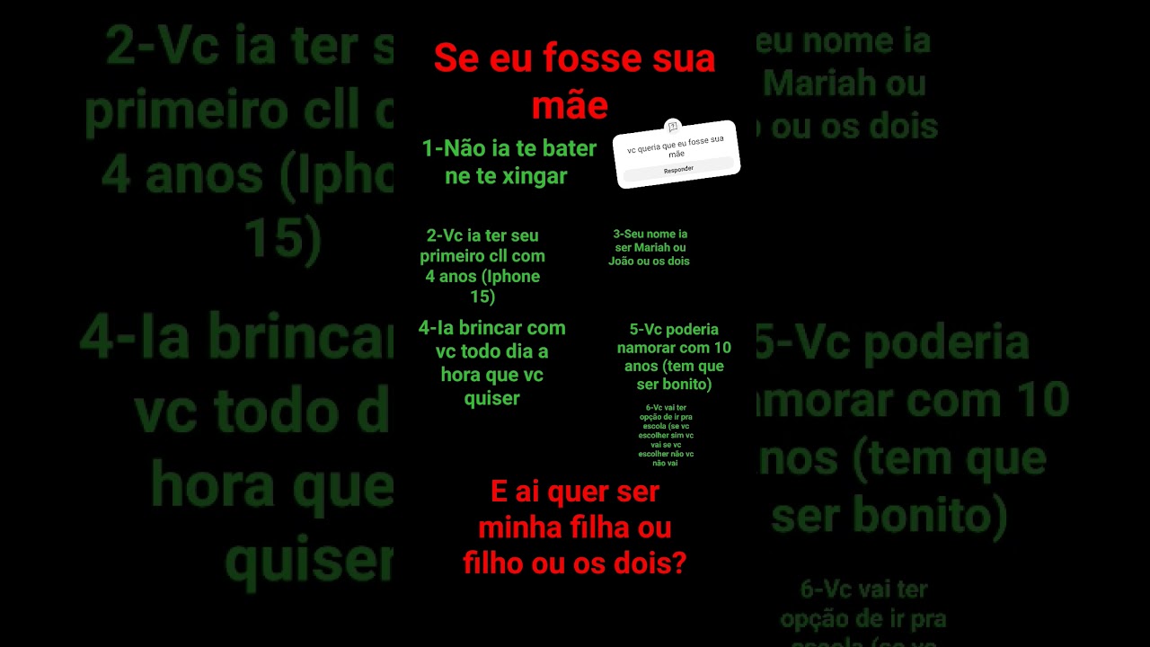 e aí queriam que eu fosse a mãe de vcs