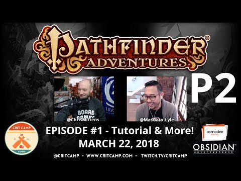 Pathfinder Adventures EP1 - P2