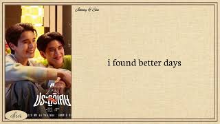 Download lagu Jimmy & Sea ~ Better Days (ประตูวิเศษ) OST Last Twilight Easy Lyrics mp3