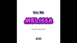 Shatta Wale - Melissa (Audio Slide)