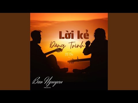 Lời kẻ đăng trình Sheet - Bảo Nguyên