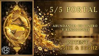 Portal 5/5: Si este video llega a ti, ábrete a la abundancia y bendiciones infinitas