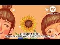 Christina Perri - You Mean the Whole Wide World to Me (Lyric Video)