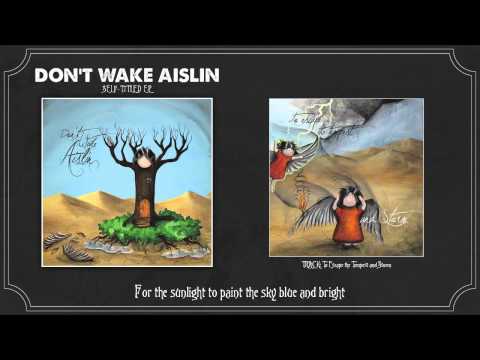Don't Wake Aislin - To Escape the Tempest and Storm (Lyrics) [Official]
