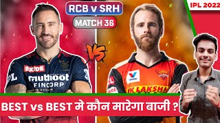 KANE MAMA to score MOST RUNS TONIGHT ? 😯💥 | RCB vs SRH Match 36 Preview |- Dr. Cric Point