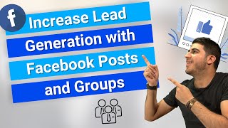 Increase Lead Generation with Facebook Posts and Groups – w/ Arnie Giske